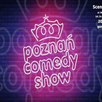 Poznań Comedy Show - 20.03.2023