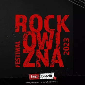 Rockowizna Festiwal 18-19.08 Poznań - Poznań