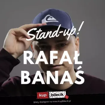 Stand-up: Rafał Banaś / POZNAŃ / 18.06.2023 - Poznań