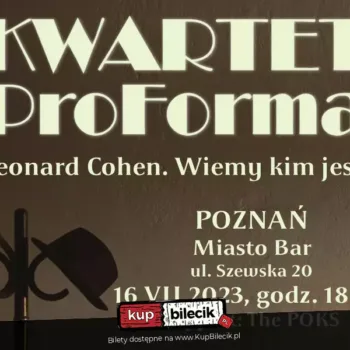 Leonard Cohen. Wiemy kim jest + Support: The Poks - Poznań