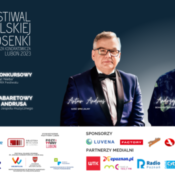 Festiwal Polskiej Piosenki Luboń 2023 - Recital kabaretowy Artura Andrusa