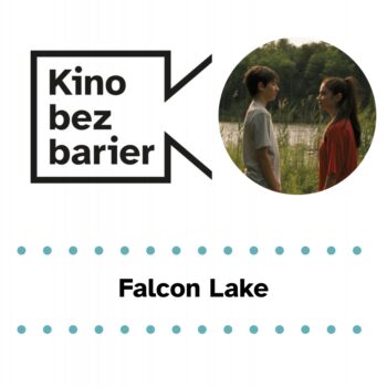 Kino bez barier: Falcon Lake