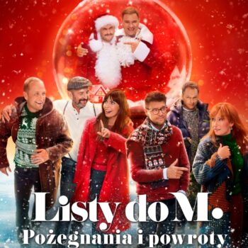 Filmowy Klub Seniora: LISTY DO M. POŻEGNANIA I POWROTY