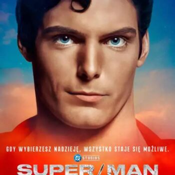 SUPER/MAN: HISTORIA CHRISTOPHERA REEVE'A