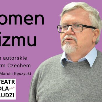 SPOTKANIE Z JERZYM CZECHEM WOKÓŁ KSIĄŻKI „FENOMEN PISIZMU”