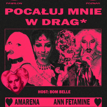 Pocałuj mnie w Drag