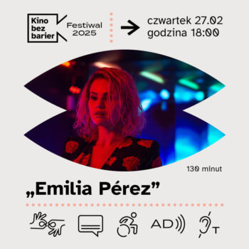 Festiwal Kina bez barier: Emilia Pérez