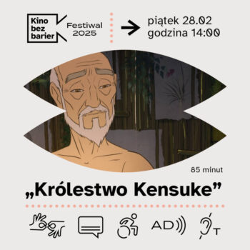 Festiwal Kina bez barier: Królestwo Kensuke