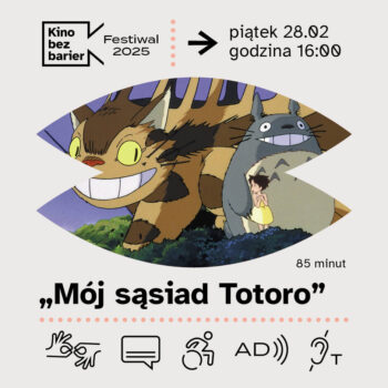 Festiwal Kina bez barier: Mój sąsiad Totoro