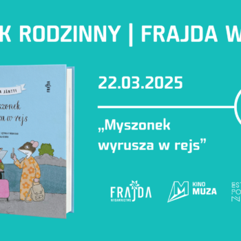 PORANEK RODZINNY | FRAJDA W MUZIE!