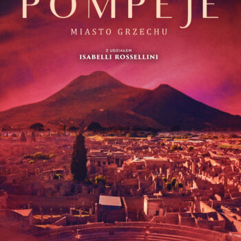 Pompeje. Miasto grzechu