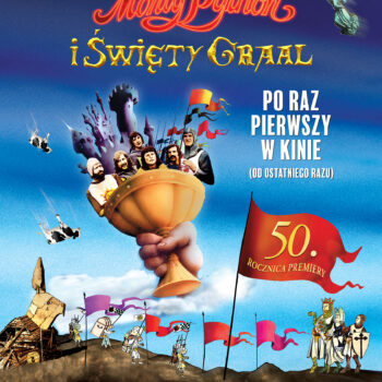 Monty Python i Święty Graal. 50-lecie premiery