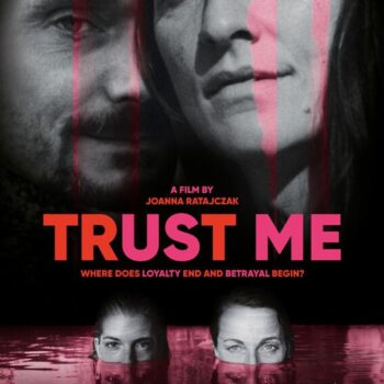 TRUST ME | po filmie spotkanie z Joanną Ratajczak