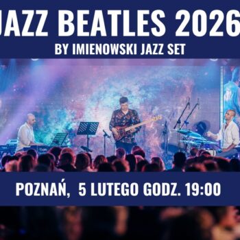 JAZZ BEATLES 2026 by Imienowski Jazz Set