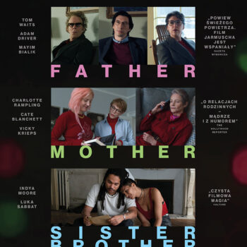 Filmowy Klub Seniora: FATHER MOTHER SISTER BROTHER