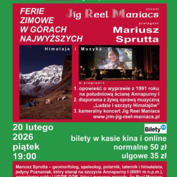 FERIE ZIMOWE W GÓRACH NAJWYŻSZYCH czyli spotkanie pt. HIMALAJE I MUZYKA