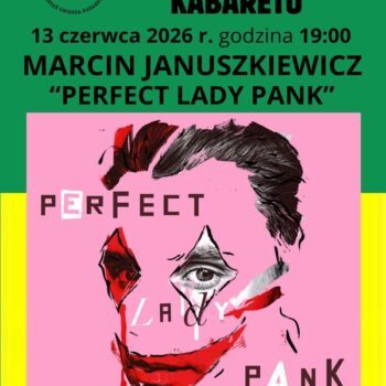 "PERFECT LADY PANK" Marcin Januszkiewicz
