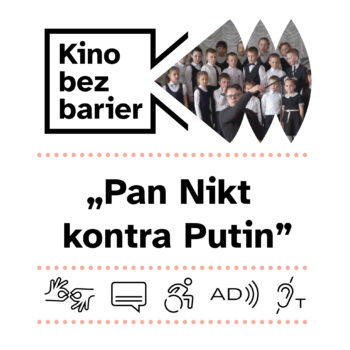 Kino bez barier: Pan Nikt kontra Putin