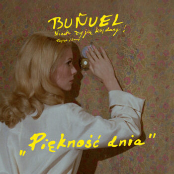 Piękność dnia | Buñuel. Niech żyją kajdany!